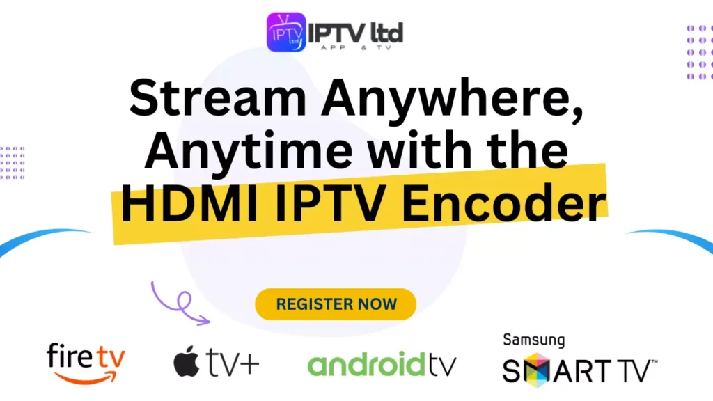 HDMI IPTV Encoder